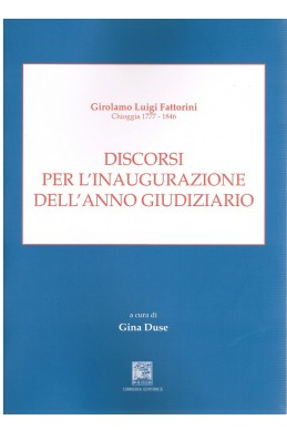 DISCORSI PER L' INAUGURAZIONE DELL' ANNO GIUDIZIARIO